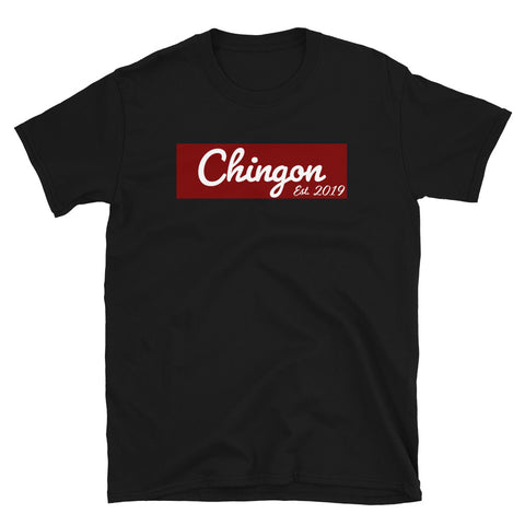 "Chingon" T-Shirt