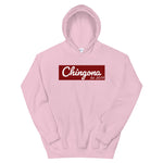 Unisex "Chingona" Hoodie